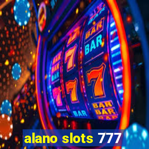 alano slots 777